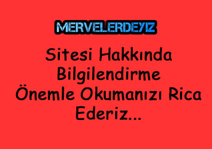 Mervelerdeyiz duyuru